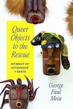 Queer Objects to the Rescue
