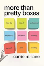 More Than Pretty Boxes