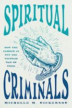 Spiritual Criminals