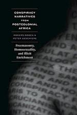 Conspiracy Narratives from Postcolonial Africa