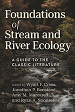 Foundations of Stream and River Ecology