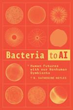 Bacteria to AI