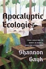 Apocalyptic Ecologies