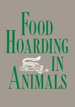 Food Hoarding in Animals