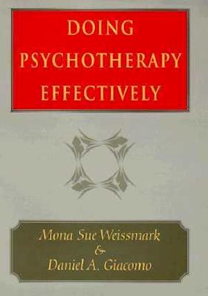 Doing Psychotherapy Effectively