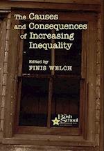 The Causes and Consequences of Increasing Inequality