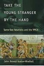 Take the Young Stranger by the Hand