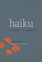 Haiku for a Season/Haiku Per Una Stagione