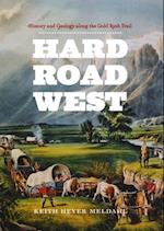 Hard Road West