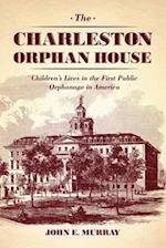 The Charleston Orphan House