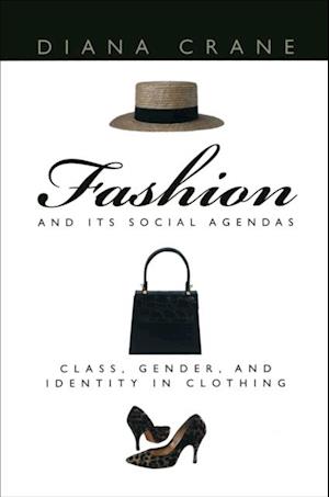 Fashion and Its Social Agendas