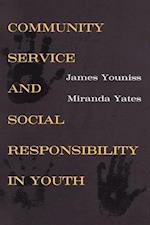 Community Service and Social Responsibility in Youth