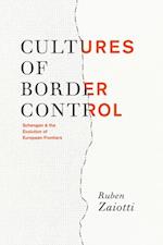 Cultures of Border Control