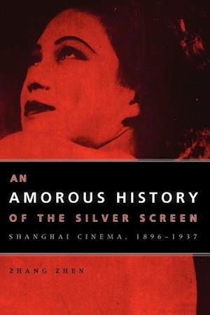 An Amorous History of the Silver Screen