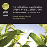 Intended and Unintended Effects of U.S. Agricultural and Biotechnology Policies