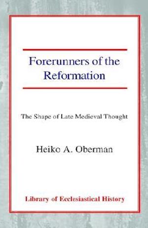 Forerunners of the Reformation