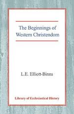 The Beginnings of Western Christendom