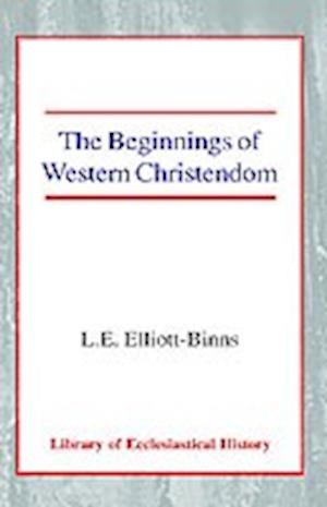 The Beginnings of Western Christendom