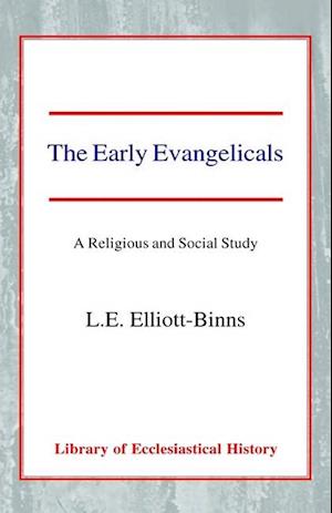 The Early Evangelicals