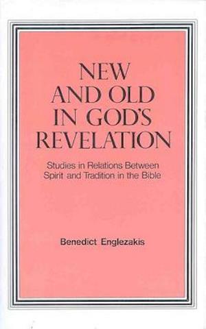 New and Old in God's Revelation