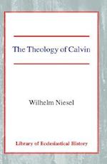 The Theology of Calvin