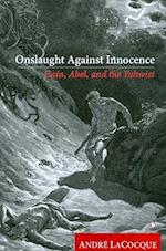 Onslaught Against Innocence