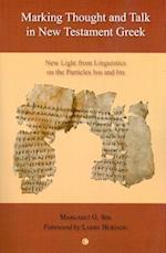 Marking Thought and Talk in New Testament Greek