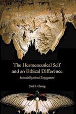The Hermeneutical Self and an Ethical Difference
