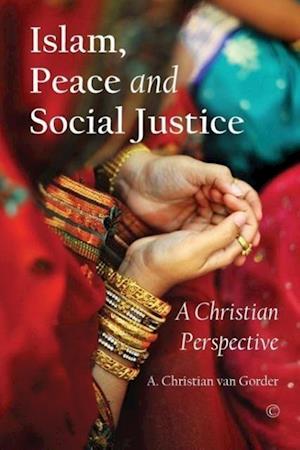 Islam, Peace and Social Justice