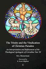 The Trinity and the Vindication of Christian Paradox