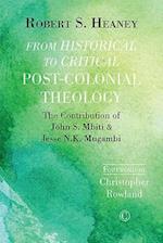 From Historical to Critical Post-Colonial Theology