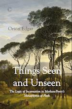 Things Seen and Unseen