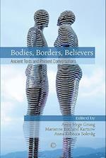 Bodies, Borders, Believers