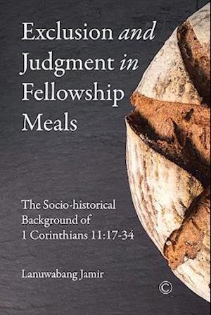 Exclusion and Judgment in Fellowship Meals