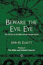 Beware the Evil Eye (Volume 3)