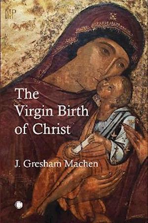 The Virgin Birth of Christ