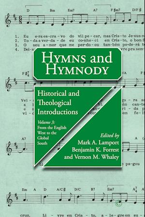 Hymns and Hymnody: Historical and Theological Introductions, Volume 3