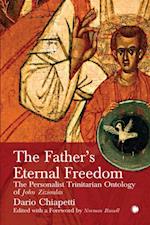 The Father''s Eternal Freedom