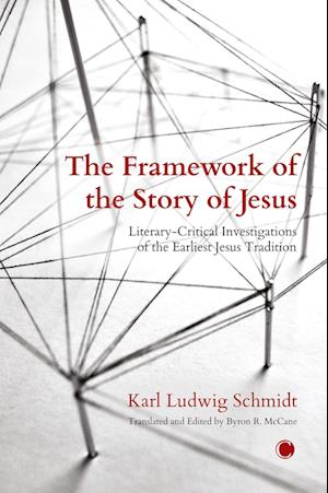 The The Framework of the Story of Jesus