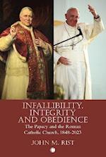 Infallibility, Integrity and Obedience
