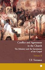 Conflict and Agreement in the Church, Volume 2