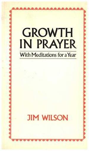 Growth in Prayer