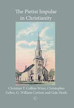 The Pietist Impulse in Christianity