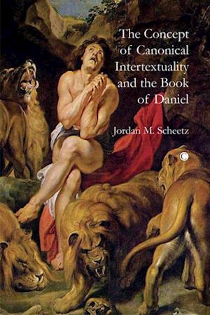 Concept of Canonical Intertextuality and the Book of Daniel