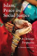 Islam, Peace and Social Justice