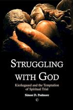 Struggling with God