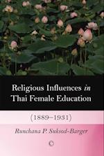 Religious Influences in Thai Female Education (1889-1931)