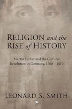 Religion and the Rise of History