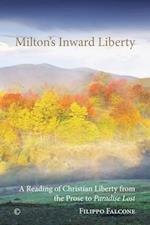 Milton's Inward Liberty