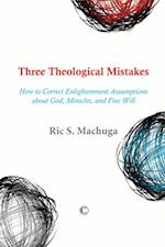 Three Theological Mistakes